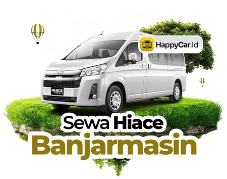 Sewa Hiace Banjarmasin